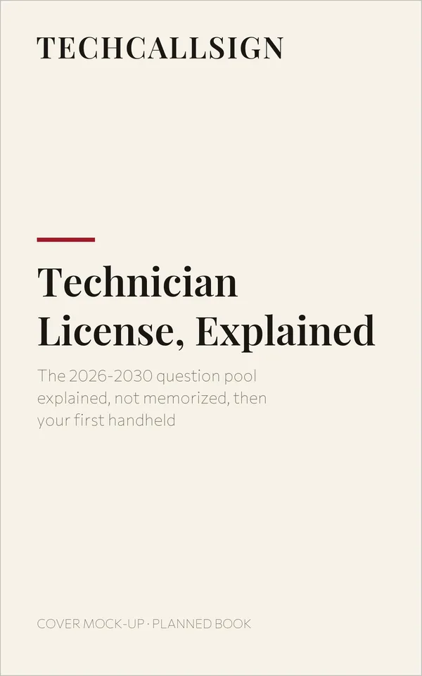 Cover mock-up of the planned book Technician License, Explained by Techcallsign